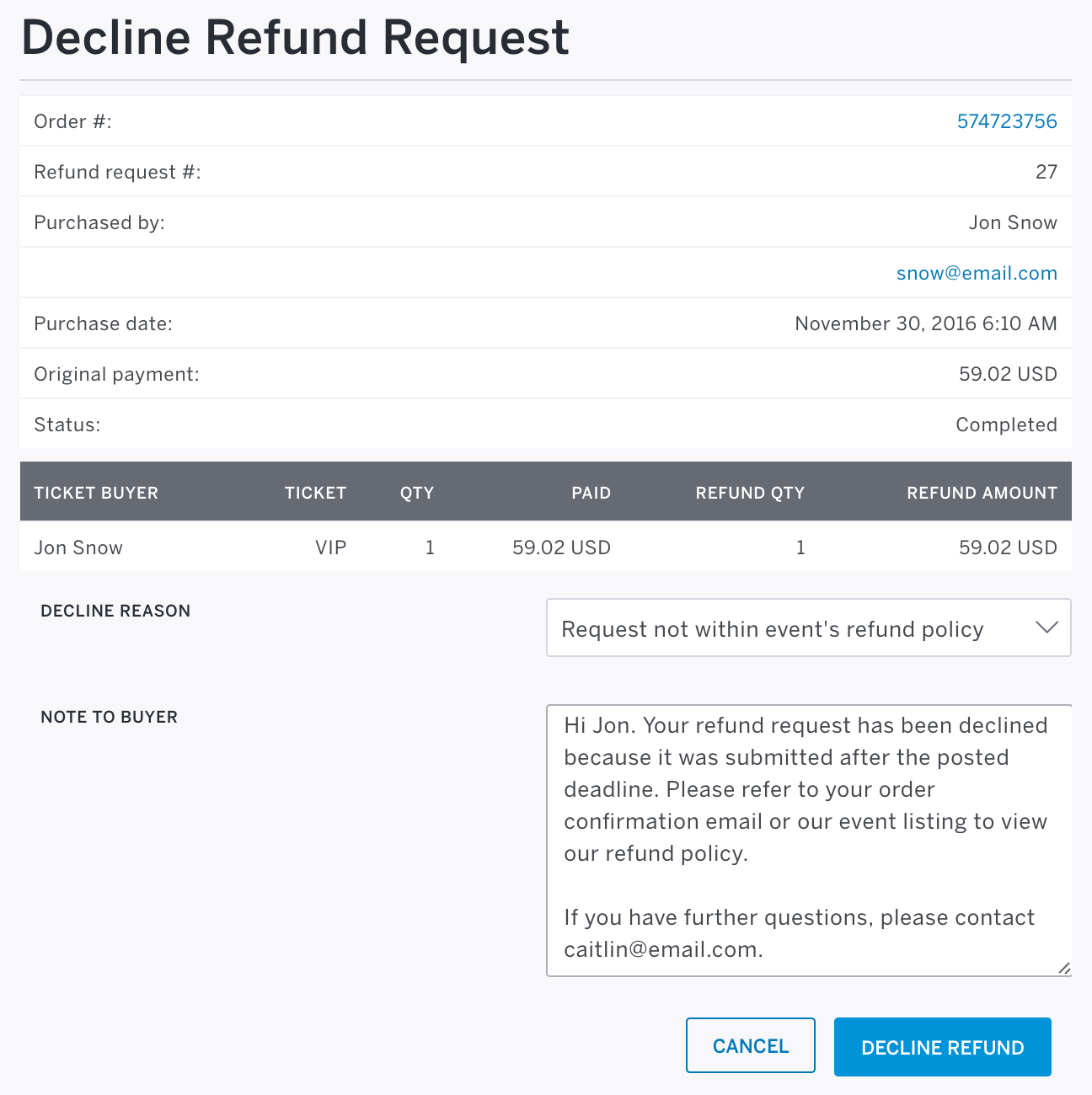 Can I Decline A Refund Request Eventbrite Help Center